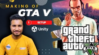 How to Make GTA game for FREE UNITY TUTORIAL  Part 1  Setup  THE BASICS OF UNITY GRAND THEFT AUTO [upl. by Mabelle]