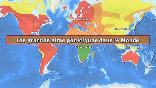 Les grandes aires génétiques dans le Monde et leur origine [upl. by Anetsirk]