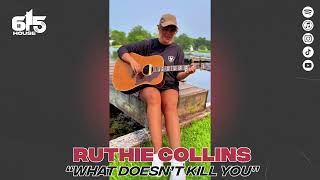 Artist Spotlight Episode 24 “What Doesn’t Kill You” by Ruthie Collins [upl. by Reivaj348]