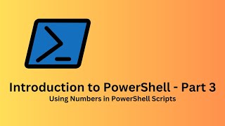 Introduction to PowerShell  Part 3 [upl. by Dragon]