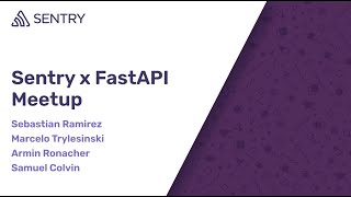 September 7 2023 Sentry x FastAPI Berlin Meetup [upl. by Bruckner]