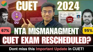 CUET 2024 Mismanagement Cuet Admit card 2024 issues CUET Biggest Update CUET UG Counselling Process [upl. by Ecinue529]