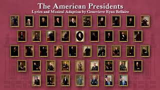 The American Presidents Song [upl. by Aneloj518]