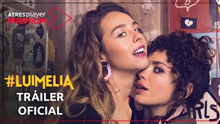 Luimelia  Tráiler  Ya disponible solo en ATRESplayer PREMIUM [upl. by Nosnibor]