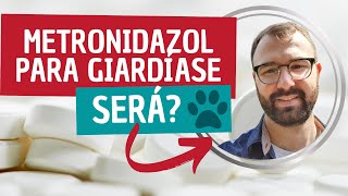 Você utiliza Metronidazol para Giardíase [upl. by Brewster]