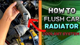 How To Flush Car Radiator Coolant System  DIY Car Radiator Flush The Easy Way [upl. by Minton]