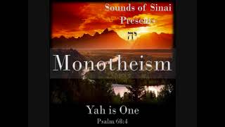 Sounds of Sinai Lets Sing HalleluYAH Album Monotheism [upl. by Yennaiv]