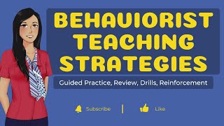 BEHAVIORIST TEACHING STRATEGIES amp BEHAVIORISM teachingstrategies behaviorism behavioriststrategy [upl. by Ecille]