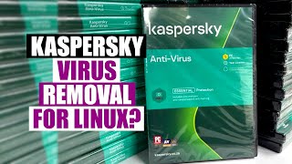 Kasperky Offers A Free Virus Removal Tool For Linux [upl. by Aronaele]