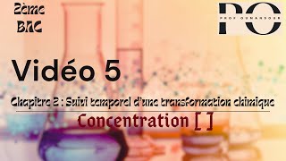 Chapitre 2 Suivi temporel dune transformation chimique  Partie 4 [upl. by Eilloh137]