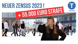 Neuer Zensus Dezember 2023 Mit 55000 Euro Strafe [upl. by Blum298]