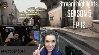 ISTO MÄNGIS CSi NAISEGA CSGO Esportal  Season 5  EP 12  Stream highlights [upl. by Nanni346]