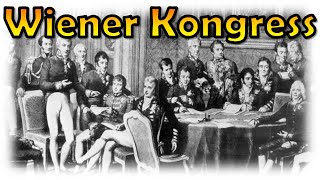 Der Wiener Kongress 181415 [upl. by Ayama]