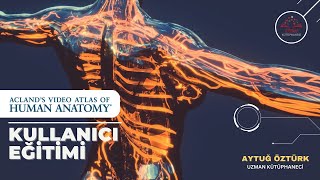 Aclands Video Atlas of Human Anatomy Veritabanı Eğitimi [upl. by Asseret]