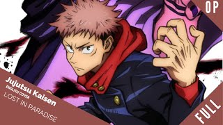 「English Dub」Jujutsu Kaisen ED quotLost In Paradisequot FULL VERSION【Sam Luff】 Studio Yuraki [upl. by Eelaras]