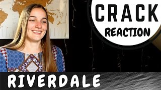 REACTION Riverdale Crack [upl. by Akirea559]