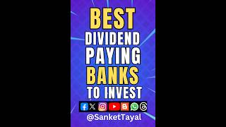 2 Best Bank Dividend Paying Stocks SanketTayal BankStocks StockMarketShorts [upl. by Eveam]