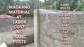 Magkano ang material at labor cost ng isang poste at ilang araw gawin ang isang poste [upl. by Harwin339]