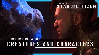 Inside Star Citizen Alpha 40  Creatures and Characters [upl. by Neva]