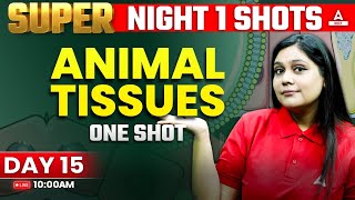 Animal Tissue Class 11 One Shot  NEET 2024  Garima Goel [upl. by Esinev844]