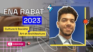 ENA RABAT 2023 📚 Culture amp Société  Art et Architecture 🔥 Correction 100 complète et correcte [upl. by Akimas832]