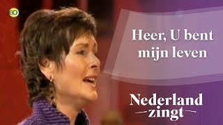 Nederland Zingt Heer U bent mijn leven [upl. by Eenot]