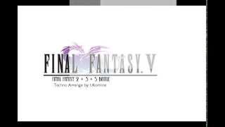 【FF235UtataP】FINAL FANTASY 5 Battle theme Deluxe Arranged by tKomine [upl. by Lleumas]