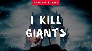 I Kill Giants Ending  We are stronger than we think Emotional Movie clips [upl. by Juliann488]