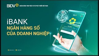 Omni BIDV iBank – Ngân hàng số của doanh nghiệp 🎉😍 [upl. by Horan89]