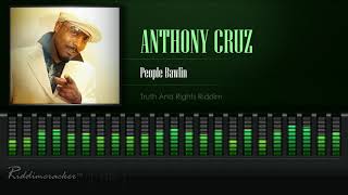 Anthony Cruz  People Bawlin Truth And Rights Riddim HD [upl. by Alleunam]