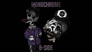 Monochrome BSide Remix  VOCALS [upl. by Carin]