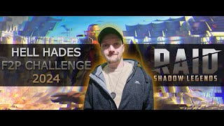 RAID SHADOW LEGENDS  HELL HADES F2P 2024 CHALLENGE [upl. by Ojaras]