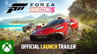 Forza Horizon 5  Official Launch Trailer [upl. by Sandell]