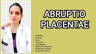 ABRUPTIO PLACENTAEANTEPATRUM HAEMORRHAGEPART2OBSTETRICS EXPLAINED WITH NOTES [upl. by Ellivnarg]