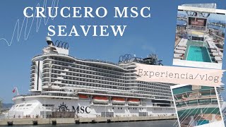 CRUCERO MSC SEAVIEW viajes experiencia vlog [upl. by Eillit488]