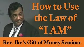 Rev Ike How to use The Law of quotI AMquot [upl. by Letrice]