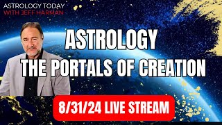 Astrology The Portals Of Creation [upl. by Giwdul]