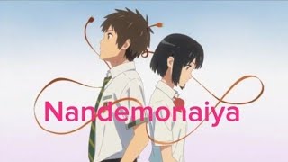 Nandemonaiya Kimi no na wa your name lyrics song [upl. by Aiyt]