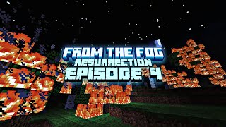 Minecraft From The Fog Resurrection Episode 4 [upl. by Adok689]