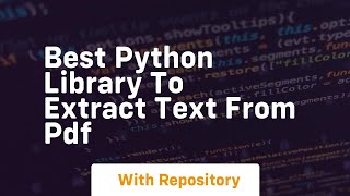 best python library to extract text from pdf [upl. by Ahsela3]