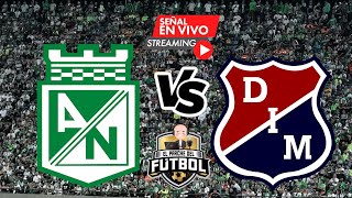 Nacional 2 vs Medellín 0  Semifinal ida  Copa Betplay 2024 [upl. by Wsan843]