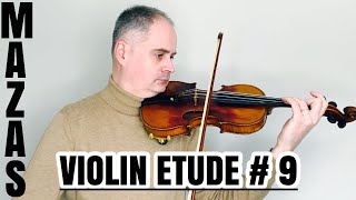 JF Mazas Violin Etude no 9  Op 36  quotThe Marchquot by Violinexplorer [upl. by Robson]