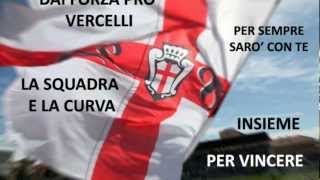 INNO STADIO SERIE B  FC PRO VERCELLI 1892 quot120 Anni tra Storia e Leggendaquot ufficiale [upl. by Lynad]