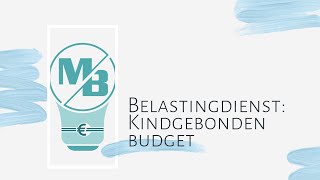 ℹ️ Kindgebonden budget [upl. by King935]