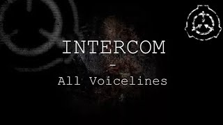 Intercom  All Voicelines with Subtitles • SCP • [upl. by Aztinaj]