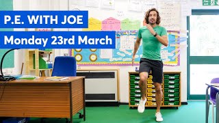 PE with Joe  Monday 23rd March 2020 [upl. by Sue]