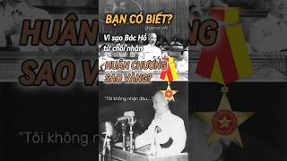 BẠN CÓ BIẾT Vì sao Bác Hồ lại từ chối nhận Huân chương Sao Vàng không genzcoai vietnam bacho [upl. by Houghton673]