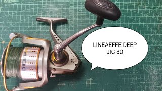 COMO REPARAR CARRETE O REEL DE PESCA LINEAEFFE DEEP JIG 80 [upl. by Venita]