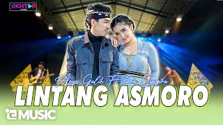 ARYA GALIH Feat ERA SYAQIRA  LINTANG ASMORO  Senadyan nyowo oncat soko rogo [upl. by Llerad]