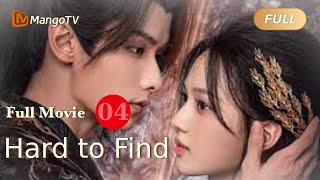 【ENG SUB】Full Movie P4  A Love Story of Redemption  Hard to Find 难寻  MangoTV [upl. by Heloise]